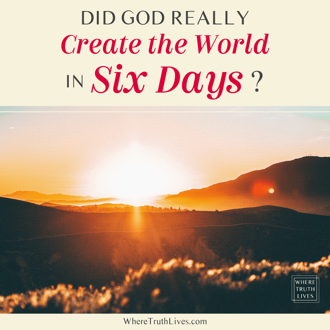 did god created the world in 6 days