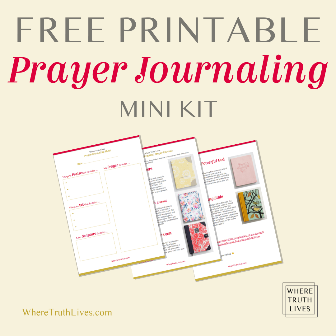 Do you struggle to pray regularly, deeply or thankfully? Writing your prayers is powerful. Here are 3 reasons why you really need a prayer journal... | Where Truth Lives .com | Christian blog, free printable, prayer journaling, pray