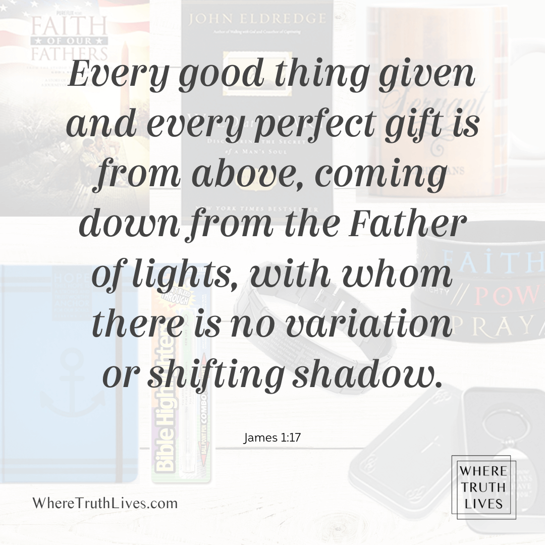 Every good thing given and every perfect gift is from above, coming down from the Father of lights, with whom there is no variation or shifting shadow. (James 1:17) | Need affordable Christian gifts for men? Whether it's your husband, father, son, brother, uncle or nephew, these 10 gifts are each $10 or less!