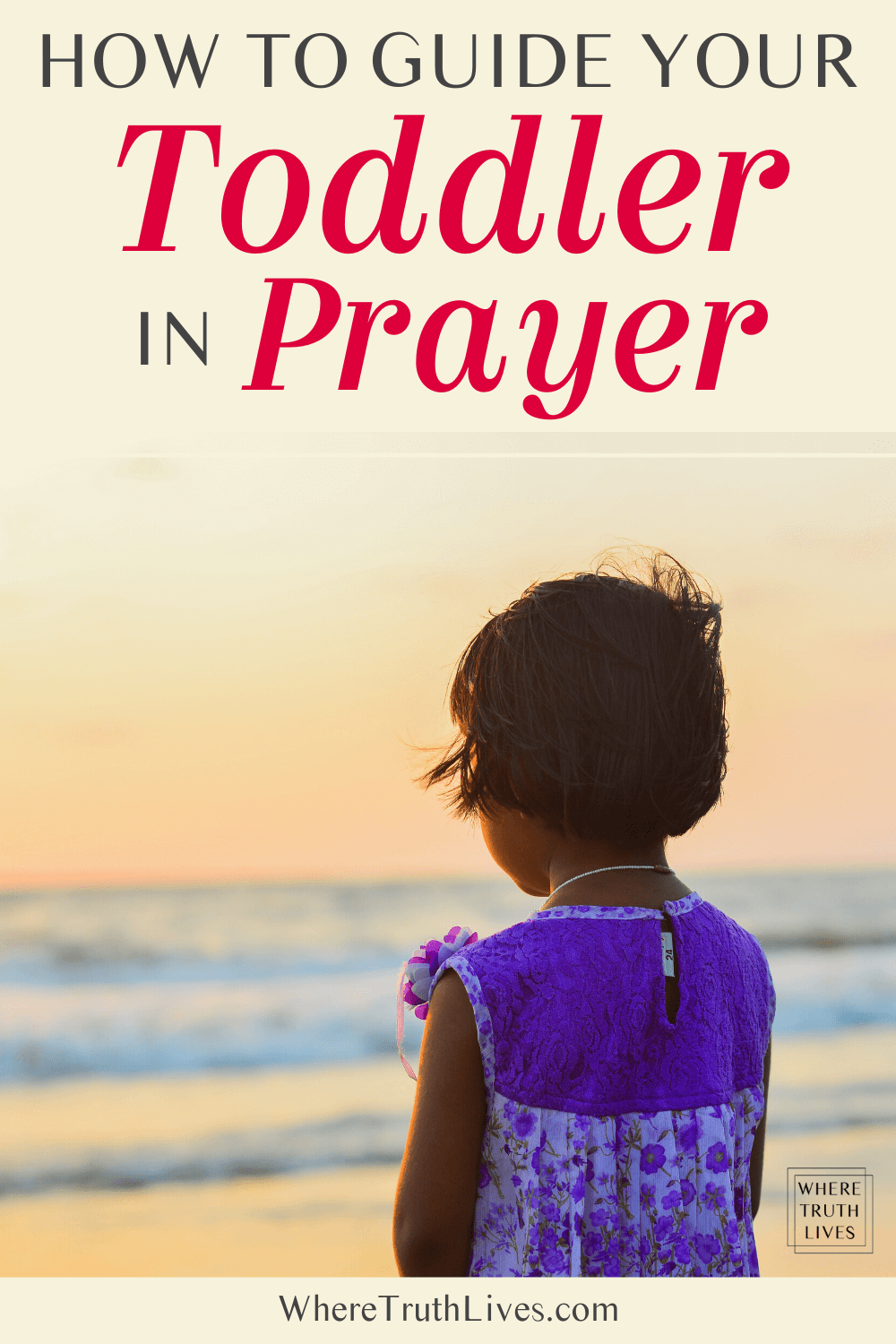Toddler prayer is wonderful! Here are 3 key principles that will help you pray with your toddler, plus some free printable sample prayers...